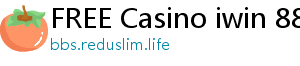 FREE Casino iwin 888