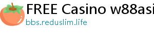 FREE Casino w88asia com